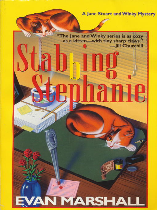 Title details for Stabbing Stephanie by Evan Marshall - Available